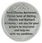  Saint Charles Borromeo Pocket Token - Patronage: Obesity and Dieting (Minimum quantity purchase is 1)