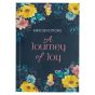 A Journey of Joy Mini Devotions Gift Book (Mother's Day Gift Idea)  - Closeout Sale  *  (Minimum quantity purchase is 1)