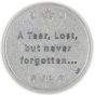   "A Tear Lost"  Pocket Token (Minimum quantity purchase is 1)
